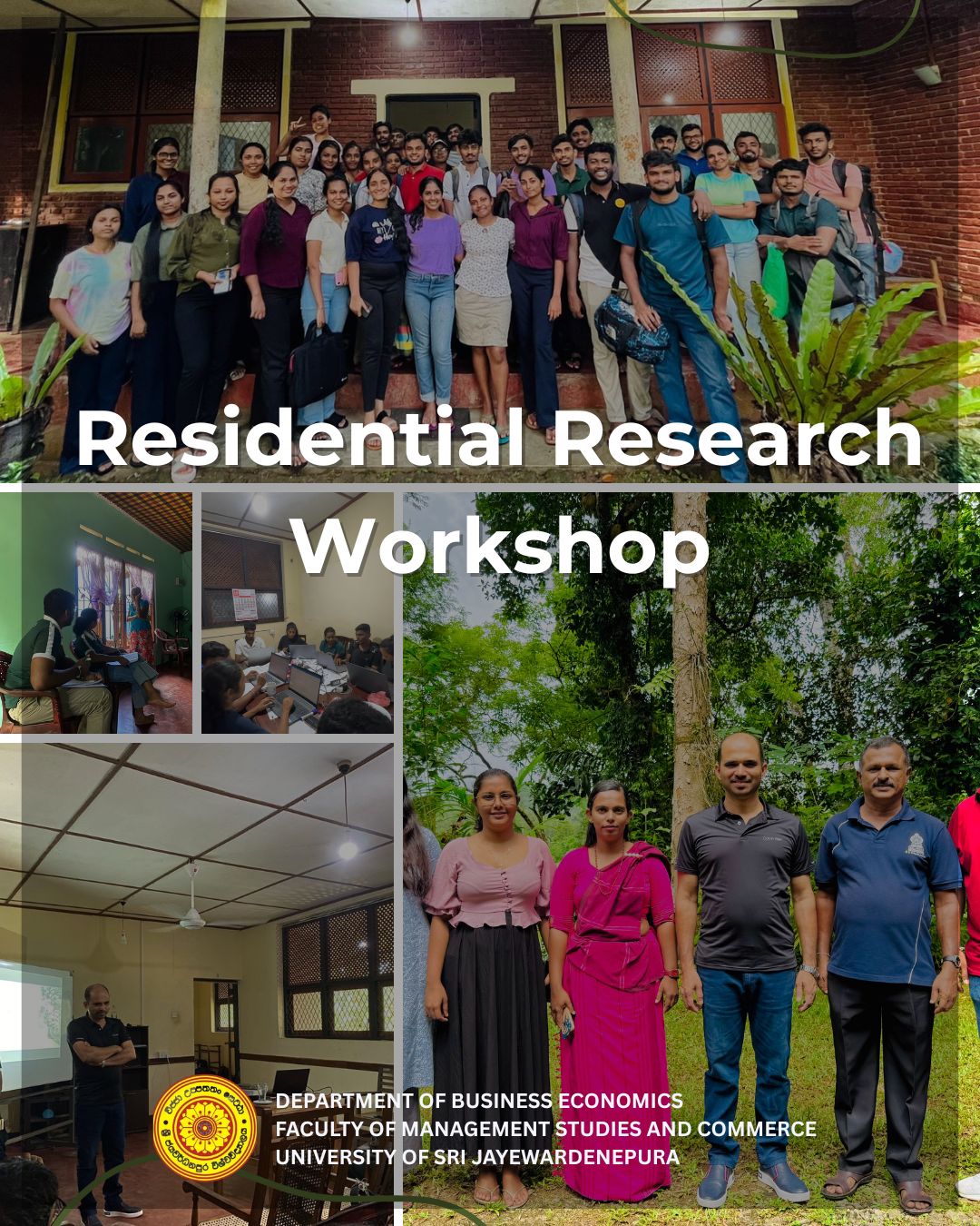 Residential Research Workshop at Yagirala 2025 Residential Research Workshop at Yagirala 2025
