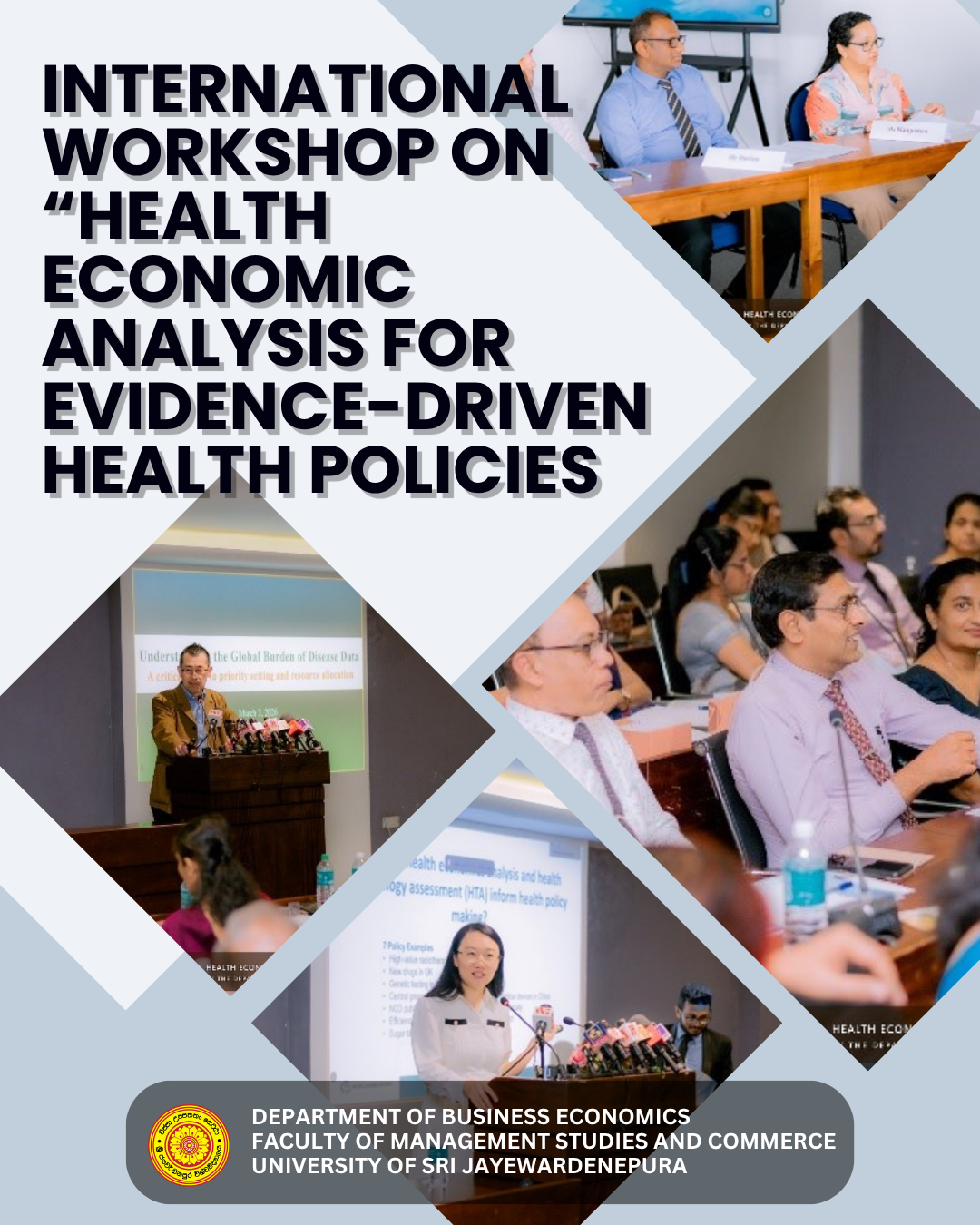 International Workshop on “Health Economic Analysis for Evidence-Driven Health Policies”
