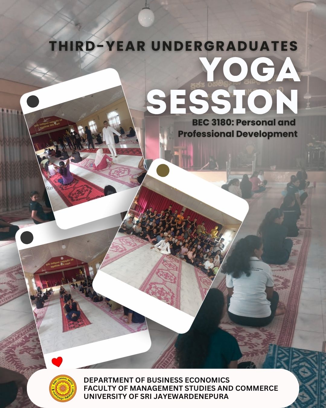 Yoga Session for Third-Year Undergraduates of the Department of Business Economics Yoga Session for Third-Year Undergraduates of the Department of Business Economics