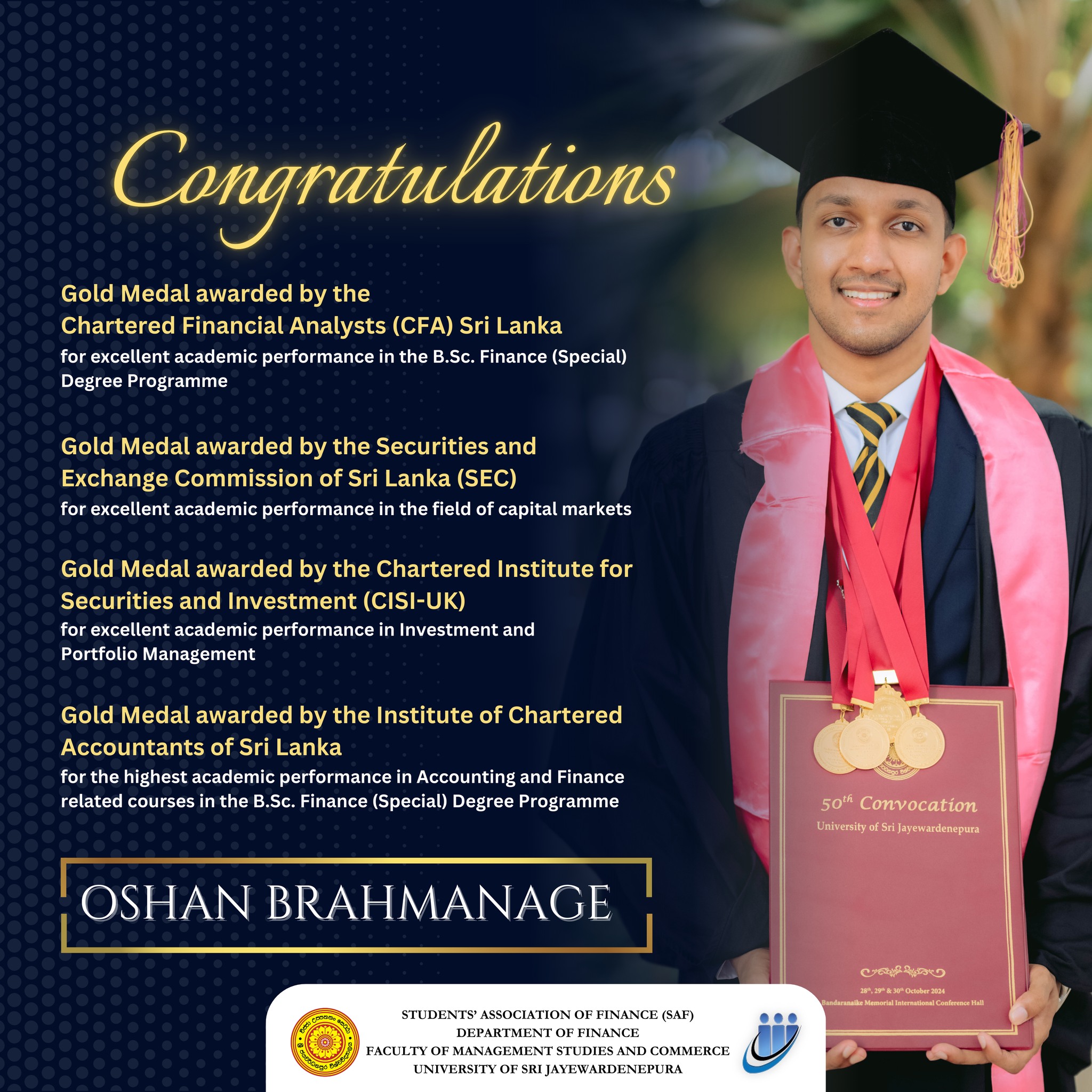 Celebrating Excellence: Oshan Brahmanage Sets New Standards at the University of Sri Jayewardenepura’s 50th Convocation Celebrating Excellence: Oshan Brahmanage Sets New Standards at the University of Sri Jayewardenepura’s 50th Convocation