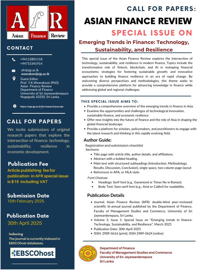 Call for Papers: Special Issue of the Asian Finance Review on Emerging Trends in Finance Call for Papers: Special Issue of the Asian Finance Review on Emerging Trends in Finance