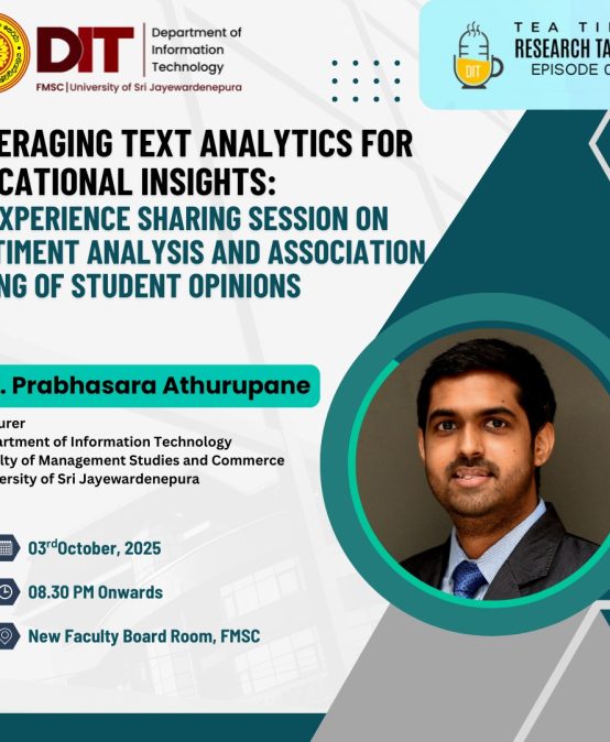 The 7th Episode of the DIT Tea Time Research Talks The 7th Episode of the DIT Tea Time Research Talks