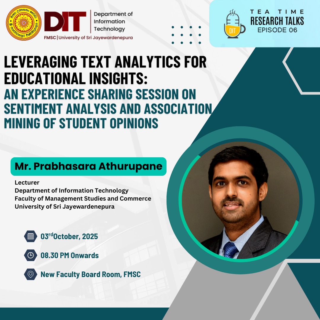 The 7th Episode of the DIT Tea Time Research Talks The 7th Episode of the DIT Tea Time Research Talks