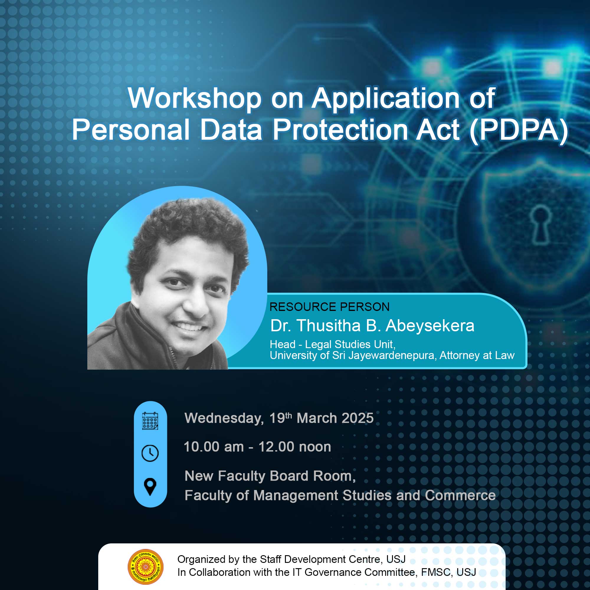 Workshop on the Personal Data Protection Act Workshop on the Personal Data Protection Act